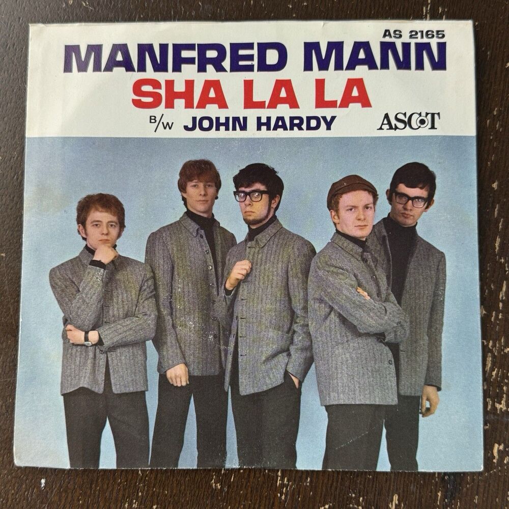 45 Record Manfred Mann Sha La La / John Hardy VG+ Vinyl VG+ Picture Sleeve